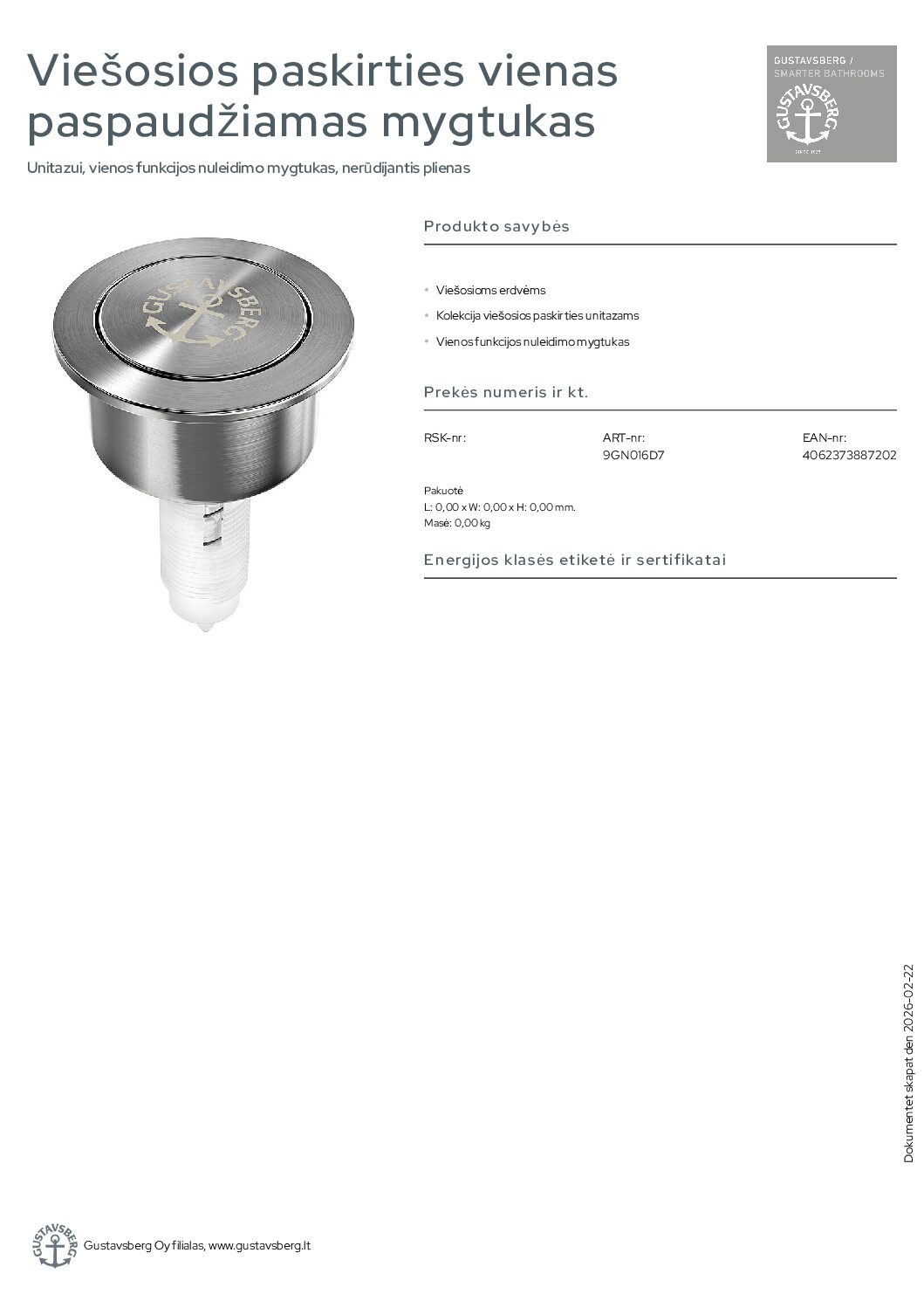 Viešosios paskirties vienas paspaudžiamas mygtukas